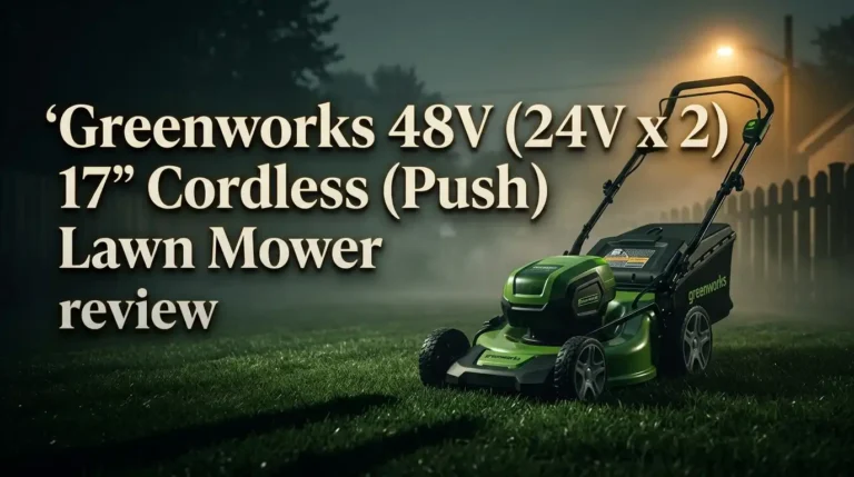 Greenworks 48V (24V x 2) 17″ Cordless Push Lawn Mower Review