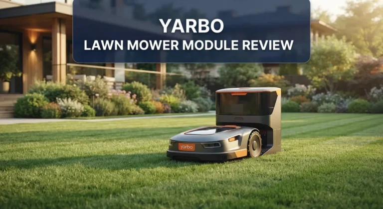Yarbo Lawn Mower Module Review: Autonomous Robotic Mowing System